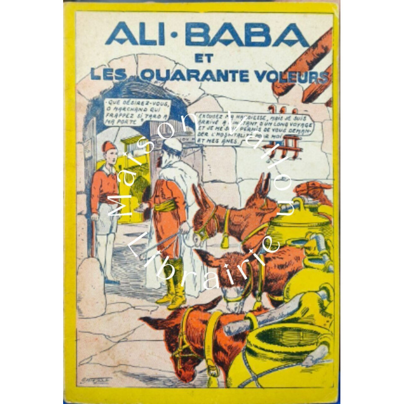 La Merveilleuse Histoire d'Ali-Baba et les Quarante Voleurs...
