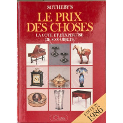 Le Prix des choses : la cote et l'expertise de 8000 objets - 1986