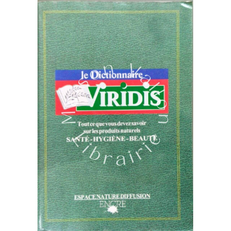 Dictionnaire Viridis (santé - hygiène - beauté)