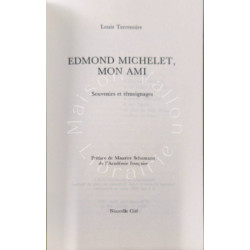 Edmond Michelet mon ami -