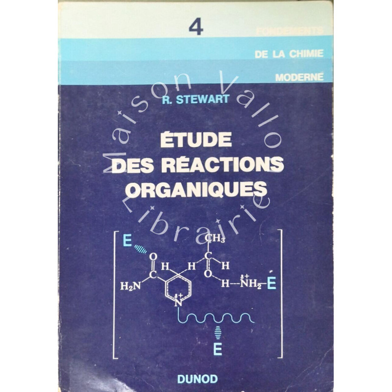 Étude des réactions organiques