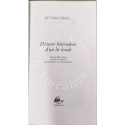 Histoire hétérodoxe d'un lit brodé
