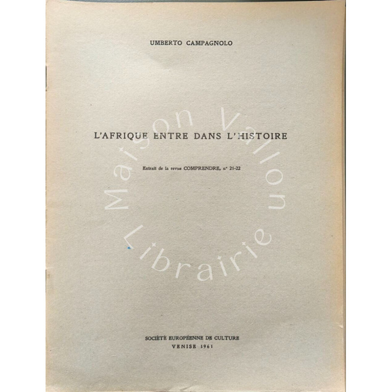 L'Afrique entre dans l'histoire