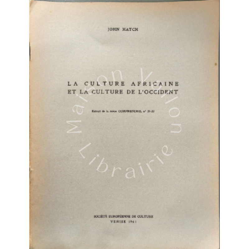 La culture africaine et la culture de l'occident