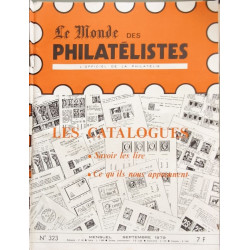 Le Monde des Philatélistes N°323 - Les catalogues