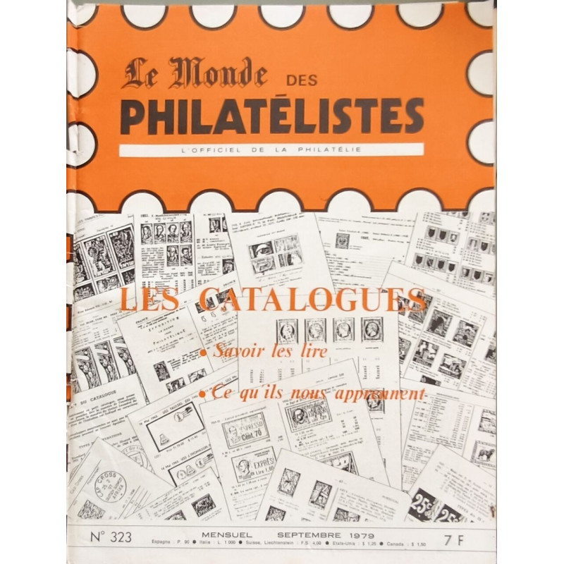 Le Monde des Philatélistes N°323 - Les catalogues