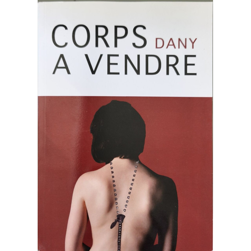 Corps à vendre dédicacé par l'auteur