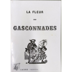 La Fleur des Gasconnades