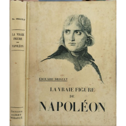 La vraie figure de Napoléon