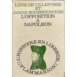 L'opposition à Napoléon