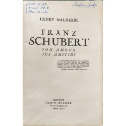 Franz Schubert son amour ses amitiés