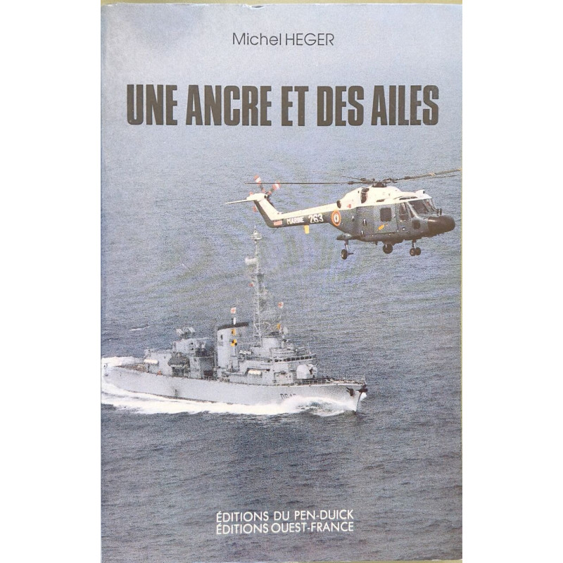 Une ancre et des ailes ou L'aventure en bleu marine