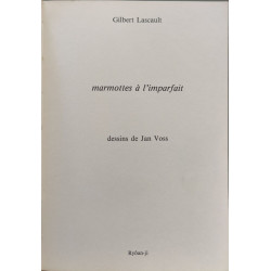 Marmottes à l'imparfait - EO - dessins de Jan Voss