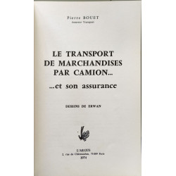 Le transport de marchandises par camions... et son assurance