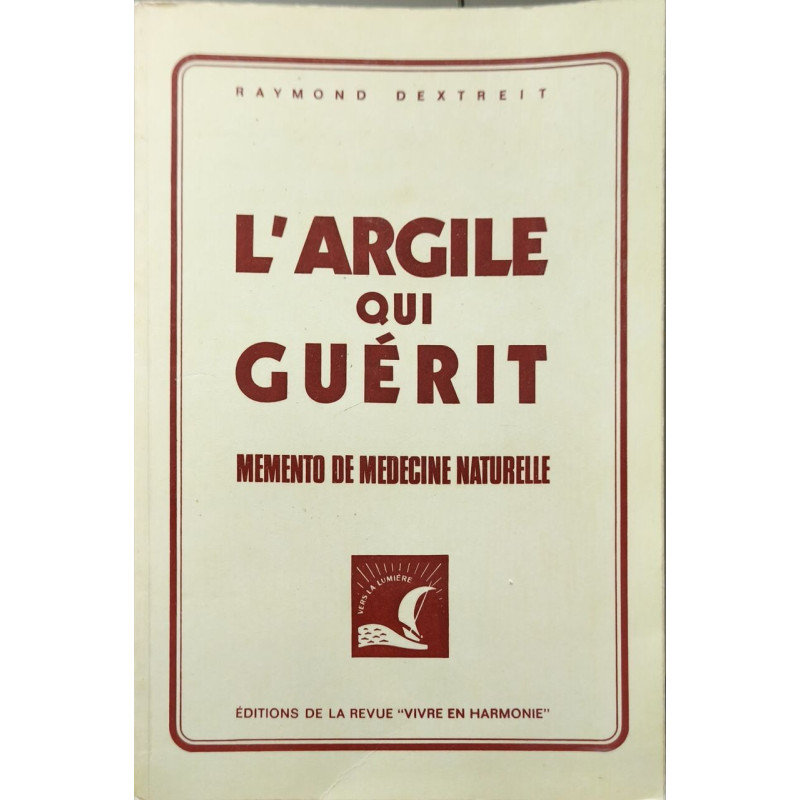 L'argile qui guérit