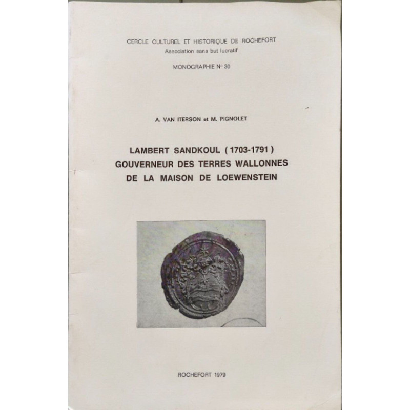 Lambert Sandkoul (1703-1791) Gouverneur des terres wallonnes de la...