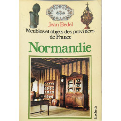 Meubles et objets des provinces de France Normandie