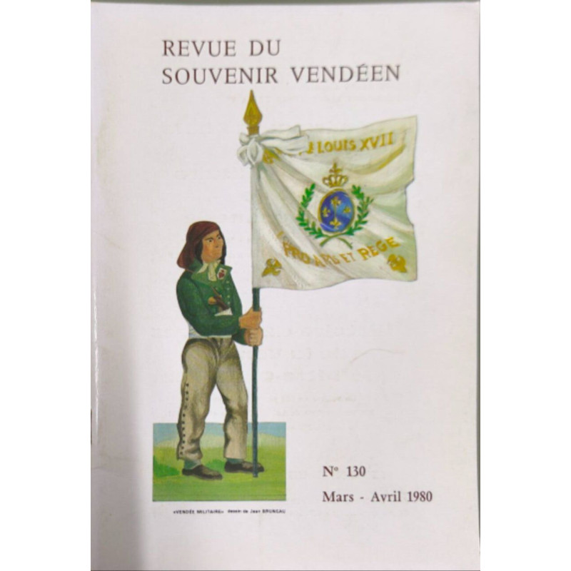 Revue du souvenir vendéen Mars-Avril 1980 n°130
