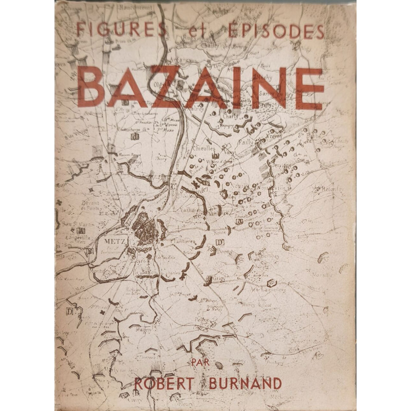 Figures et épisodes Bazaine
