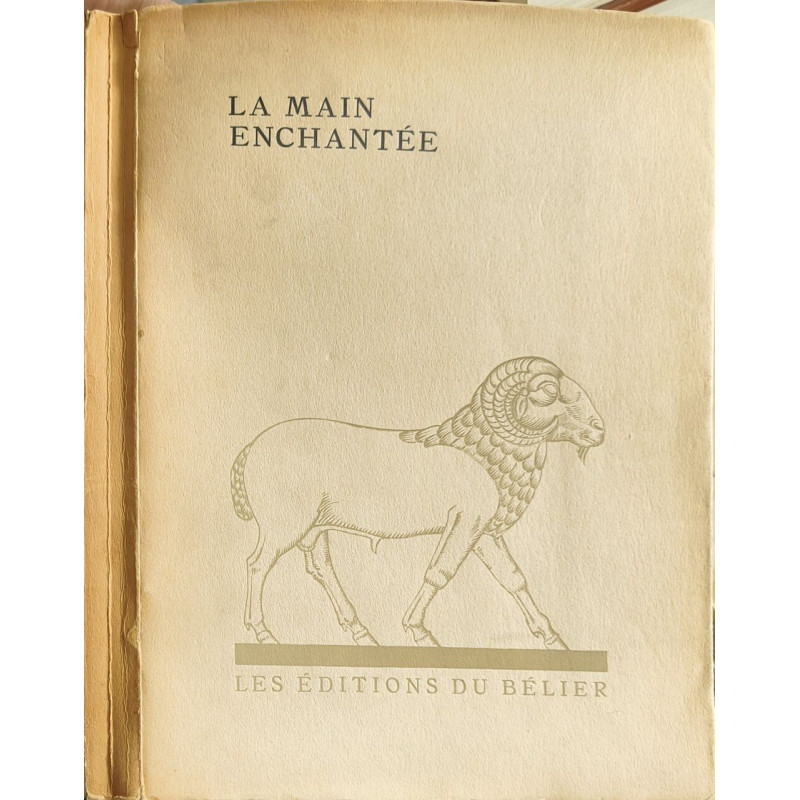 La Main Enchantée - numéroté sur vélin de lana - gravures sur bois...