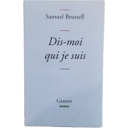 Dis-moi qui je suis
