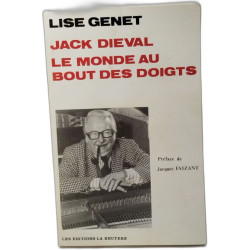 Jack Dieval Le monde au bout des doigts exemplaire dédicacé