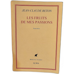 Les Fruits de mes passions