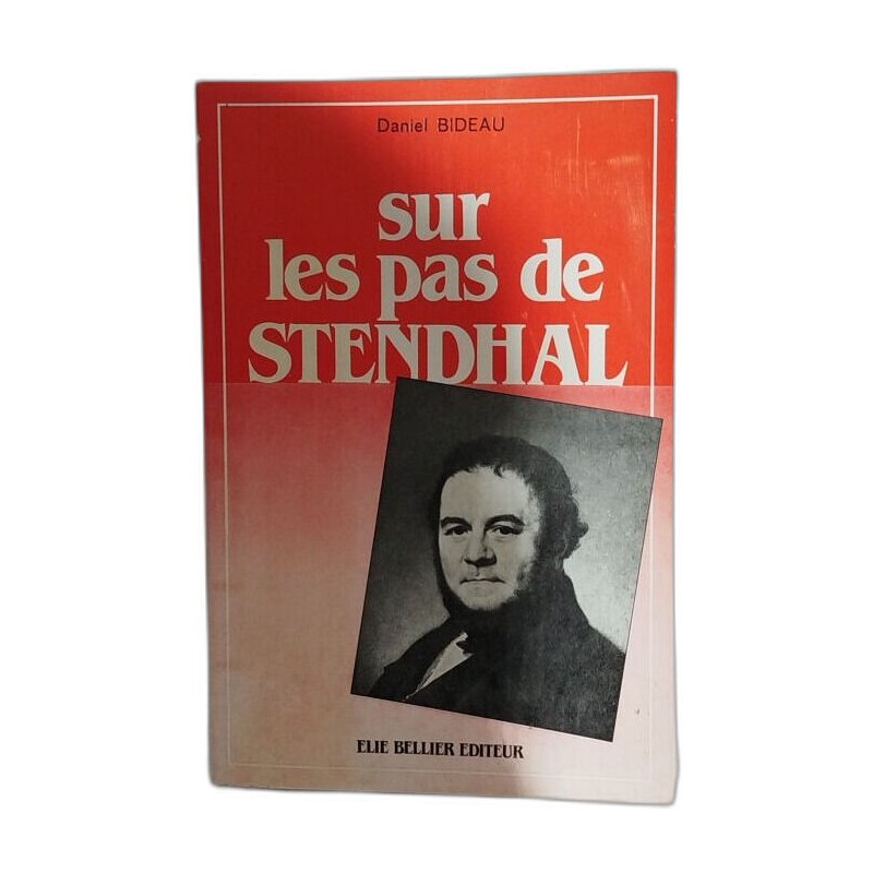 Sur les pas de Stendhal