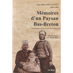 Mémoires d'un paysan Bas-Breton (édition établie par Bernez Rouz)