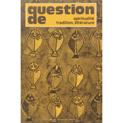 Question de spiritualité tradition littérature N°17