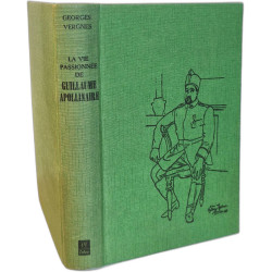 La vie passionnée de Guillaume Apollinaire