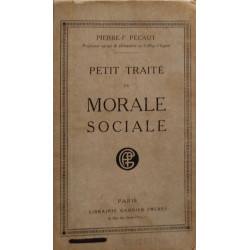 Petit traité de morale sociale