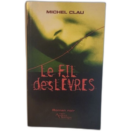 Le Fil des Lèvres