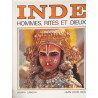 Inde : hommes rites et dieux