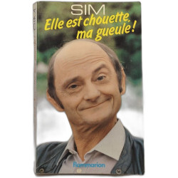 Elle est chouette ma gueule