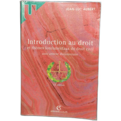 Introduction au droit et thèmes fondamentaux du droit civil