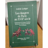 Les dangers de Paris au XVIIe siècle / l'assassinat de Jacques...