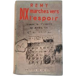 Dix marches vers l'espoir