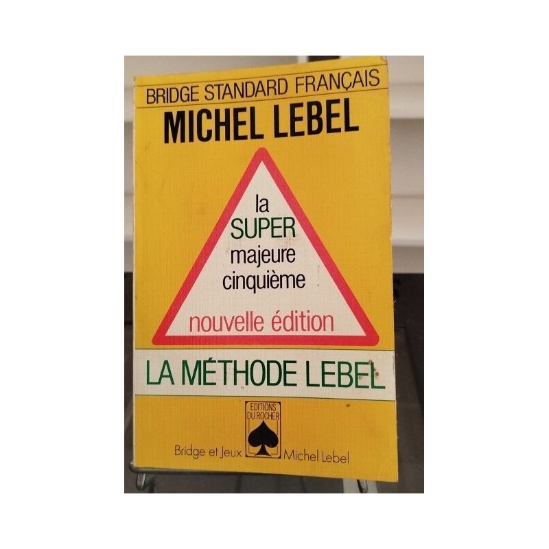 Bridge standard français/ la super majeure cinquieme