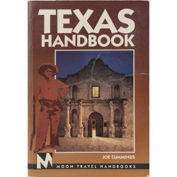 Moon Handbooks: Texas (4th Ed.)
