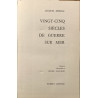 Vingt-cinq siècles de guerre sur mer