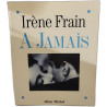 A Jamais
