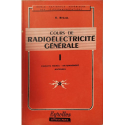 Cours de radioélectricité générale- 3 tomes - 4 volumes