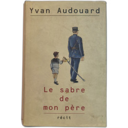 Le sabre de mon père