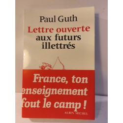 Lettre ouverte aux futurs illettrés